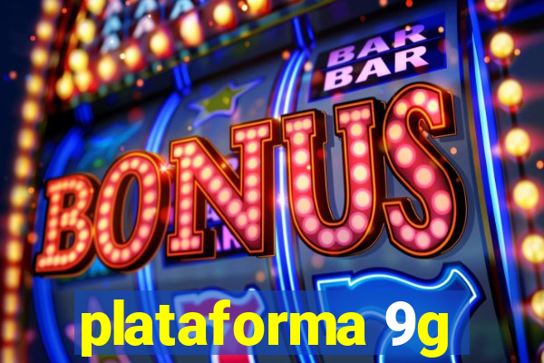 plataforma 9g
